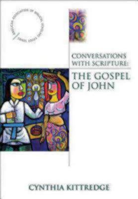 Conversations with Scripture by Cynthia Kittredge