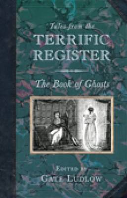 Tales from the Terrific Register: The Book of Ghosts by Cate Ludlow image