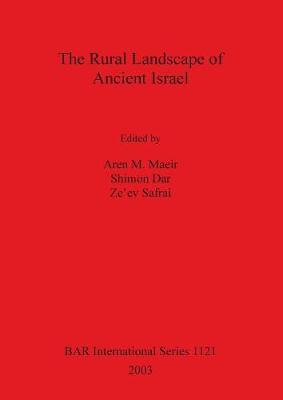 The Rural Landscape of Ancient Israel image