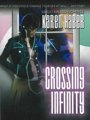 Crossing Infinity by Karen Haber image