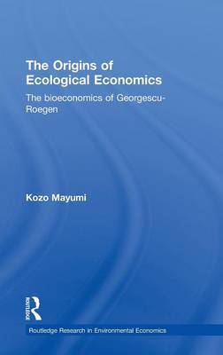 The Origins of Ecological Economics by Kozo Mayumi image