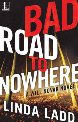 Bad Road to Nowhere by Linda Ladd image