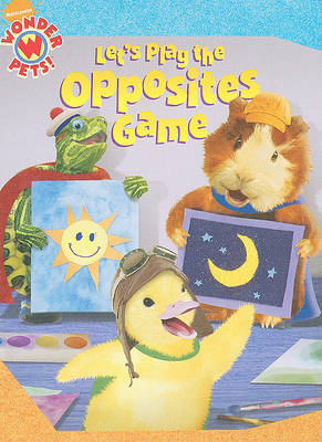 Let's Play the Opposites Game by Tone Thyne image