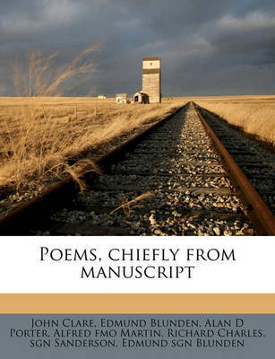 Poems, Chiefly from Manuscript by John Clare image