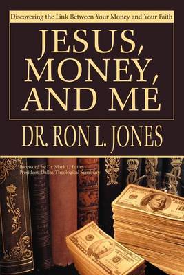 Jesus, Money, and Me by Ron L Jones image