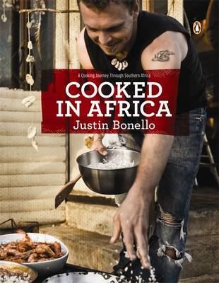 Cooked in Africa by Justin Bonello image