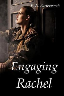 Engaging Rachel by E W Farnsworth image