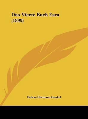 Das Vierte Buch Esra (1899) by Esdras Hermann Gunkel image