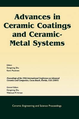 Advances in Ceramic Coatings and Ceramic-Metal Systems image