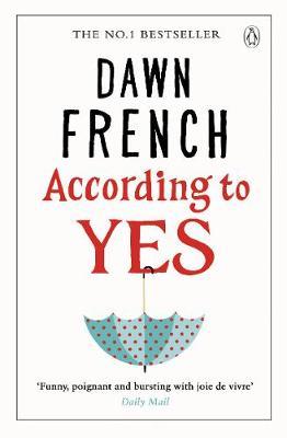 According to Yes by Dawn French image