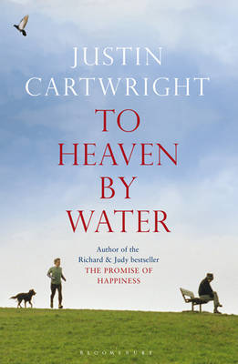 To Heaven by Water by Justin Cartwright image