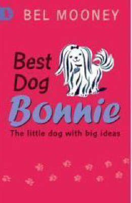 Best Dog Bonnie: Racing Reads by Bel Mooney image