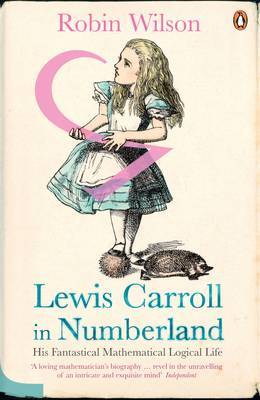 Lewis Carroll in Numberland by Robin Wilson image