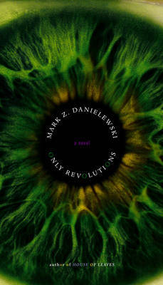 Only Revolutions by Mark Z Danielewski image