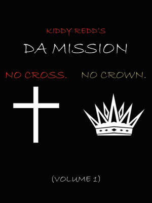 Da Mission by Kiddy Redd