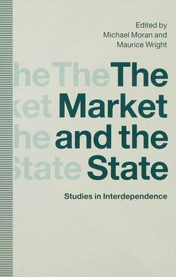 The Market and the State on Hardback