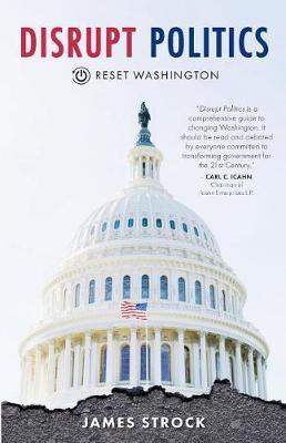 Disrupt Politics by James Strock image