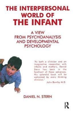 The Interpersonal World of the Infant by Daniel N. Stern image