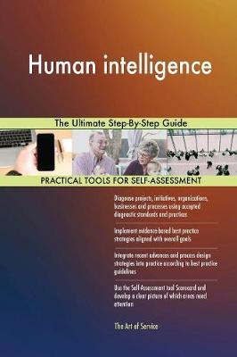 Human Intelligence the Ultimate Step-By-Step Guide by Gerardus Blokdyk image