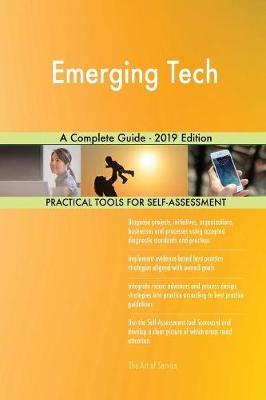 Emerging Tech A Complete Guide - 2019 Edition by Gerardus Blokdyk image