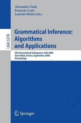 Grammatical Inference: Algorithms and Applications image