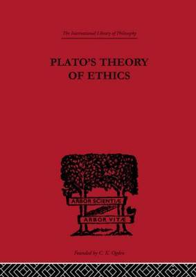 Plato's Theory of Ethics by R.C. Lodge image