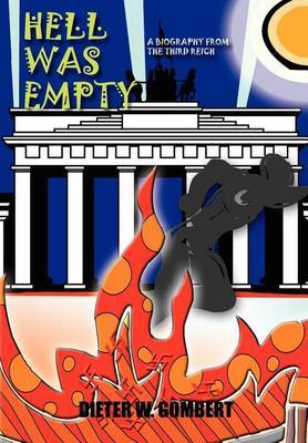 Hell Was Empty by Dieter W. Gombert image