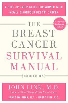 The Breast Cancer Survival Manual, Sixth Edition by Nancy Link image