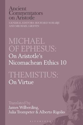 Michael of Ephesus: On Aristotle's Nicomachean Ethics 10 with Themistius: On Virtue image