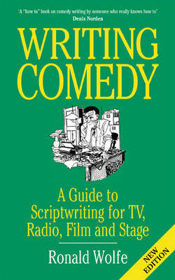 Writing Comedy by Ronald Wolfe image