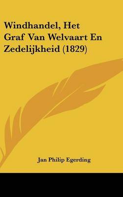 Windhandel, Het Graf Van Welvaart En Zedelijkheid (1829) by Jan Philip Egerding image