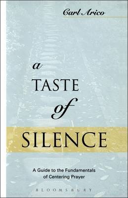 A Taste of Silence on Paperback by Carl J. Arico