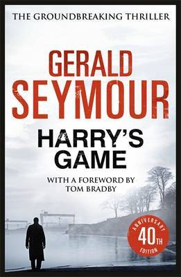 Harry's Game by Gerald Seymour