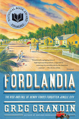 Fordlandia by Greg Grandin image
