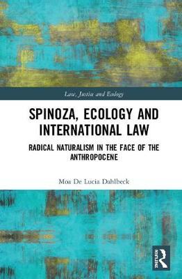 Spinoza, Ecology and International Law by Moa De Lucia Dahlbeck image