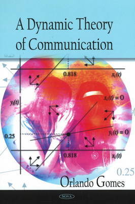 Dynamic Theory of Communication by Orlando Gomes image