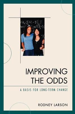 Improving the Odds by Rodney Larson