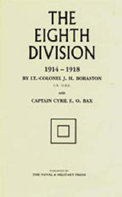 The Eighth Division in War 1914-1918 by J.H. Boraston image