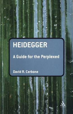 Heidegger by David R. Cerbone