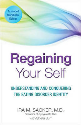 Regaining Your Self by Ira M Sacker image