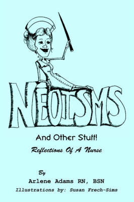 Neoisms by Arlene Y. RN, BSN Adams image