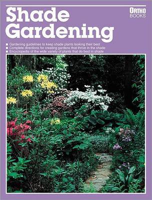 Shade Gardening by Ortho Books