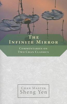 The Infinite Mirror by Chan Master Sheng Yen image