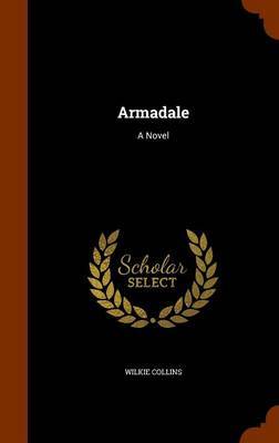 Armadale on Hardback by Wilkie Collins