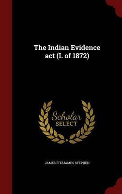 The Indian Evidence ACT (I. of 1872) image