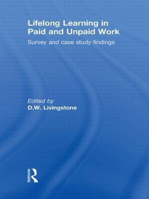 Lifelong Learning in Paid and Unpaid Work by D.W. Livingstone image