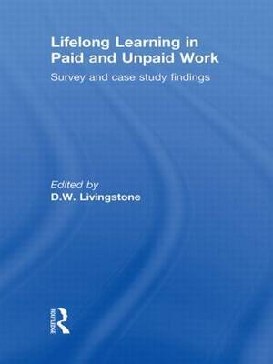 Lifelong Learning in Paid and Unpaid Work on Hardback