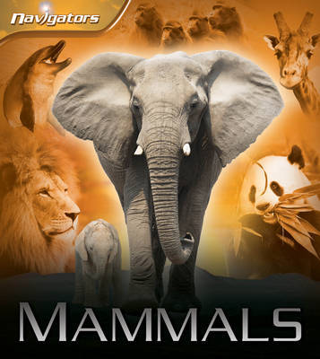 Navigators: Mammals by David Burnie image