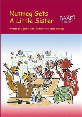 Nutmeg Gets a Little Sister by Judith Foxon image