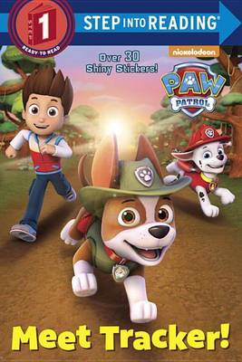 Meet Tracker! (Paw Patrol) by Geof Smith image